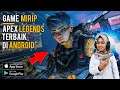 Top 7 Game Mirip Apex Legends Android & iOS Grafik HD - Offline/Online Terbaik 2021