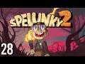 With The Kappala, Anything Is Possible | Spelunky 2 (Episode 28)