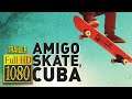 🎥 AMIGO SKATE, CUBA(2018) | Movie Trailer | Full HD | 1080p
