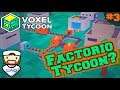 Building Factories! || Voxel Tycoon ep 3