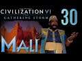 Civilization VI: Gathering Storm │ Mali ►30◄ - CIV 6 [Deutsch]