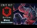 Crit Hit Reviews Moss Destruction! Did This Rogue-lite Twin Stick Shooter Grow on me?