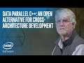 Data Parallel C++: An Open Alternative for Cross-Architecture Development | oneAPI | Intel Software