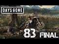 Days Done-Let's Play Days Gone Part 83 (Final)