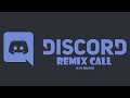 Discord Call Remix