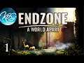 Endzone - A World Apart - BANISHED TO THE ENDZONE (Colony Builder Survival) - Let's Play, Ep 1