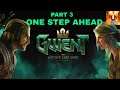 Gwent Part 3 One Step Ahead