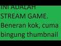 I haven't make the thumbnail but let's play - MVC3 Virtual youtuber Indonesia [EN/ID/JP]