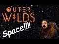 I Love Space! | Outer Wilds Part 1