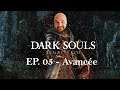 Mamoky - Let's Play Twitch - DARK SOULS REMASTERED - Episode 05