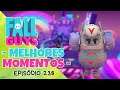 MELHORES MOMENTOS FALL GUYS - EPISODIO #238