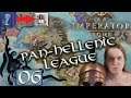 Mobilizing | Imperator Rome | Pan-Hellenic League | #06 | Let's Play Gameplay