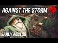 Roguelite City Builder with Killer Monsoons! | Against the Storm gameplay (part 1 of 2)