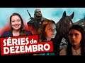 SÉRIES DE DEZEMBRO - 2019