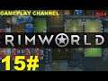SOTTO CON LE RICERCHE! 🚀 | Rimworld | 15# | S04 | Full HD ITA