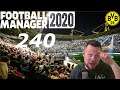 SPIEL UM PLATZ 3 GEGEN ARSENAL ⚽ Let´s Play FOOTBALL MANAGER 2020 #240 [Deutsch]