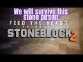 StoneBlock2 EP45 DRACONIC START
