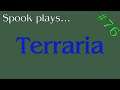 Terraria - Stream Archive #76