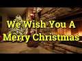Christmas Music - We Wish You A Merry Christmas