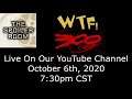 WTF! 300 - A LIVE Spoiler Room Podcast Event