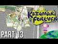 3 Minutes Exactly! | Katamari Forever (PS3) Part 13 | #PowerPlays