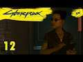 A gift from beyond the grave - Part 12 - Cyberpunk 2077 First Playthrough STREET KID 1440p 60fps