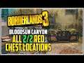 Borderlands 3 Bounty of Blood Bloodsun Canyon All Red Chest Locations