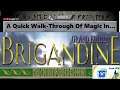 Brigandine Guides - Quick Magic Walk-Through!