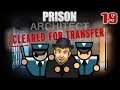 BUILDING DEATH ROW! - Prison Architect Cleared For Transfer Gameplay - 19 - Let's Play