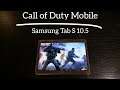 Call Of Duty Mobile: Samsung Tab S 10.5