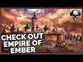 Check Out: Empire of Ember