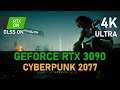 Cyberpunk 2077 |  RTX 3090 | 4K, ULTRA, RTX ON, DLSS ON
