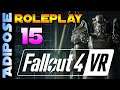 Dakka Dakka: Fallout Conqueror VR Roleplay! #15