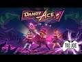 Dandy Ace - Gameplay comentado - GAME PASS PC
