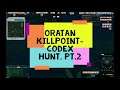 Entropia Universe: Oratan IFN Killpoint-Codex Hunt, Pt 2 (V151)