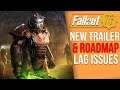 Fallout 76 BIG News - New Roadmap & DLC Trailer, Major Lag Issue, Details on New Content