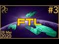 FTL: Faster Than Light | 28th March 2020 | 3/4 | SquirrelPlus