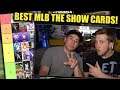 FUZZY & I RANK THE BEST CARDS IN MLB THE SHOW 21!