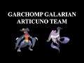 Garchomp + Galarian Articuno Squad | Series 11 Teambuilding | Pokemon Sword & Shield VGC