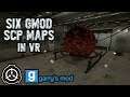 GMOD VR: Six SCP Maps