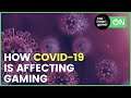 How COVID-19 is Affecting Gaming Events, Release Dates and More