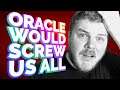 How the Google V. Oracle Case could end in DISASTER.