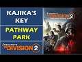 Kajika's Key and secret room in Pathway Park | Division 2: Warlords on New York