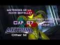 Metroid Other M - Capitulo 07 - Metroides?