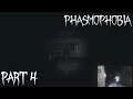 Phasmophobia Part 4 - A Need New Pants!