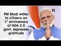 PM Modi writes to citizens on 1st anniversary of NDA 2.0 govt, expresses gratitude