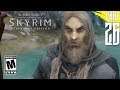 【SKYRIM 200+ MODS】 High Elf Gameplay Walkthrough Part 26 [PC - HD]