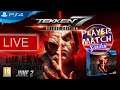 TEKKEN 7SEVEN (SANTAI2) -LIVE- |PS4 MALAYSIA| 7/8/2020