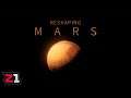 Terraforming Mars To Build A New Colony! Reshaping Mars | Z1 Gaming