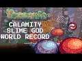 Terraria Calamity Slime God WORLD RECORD! (9:33)